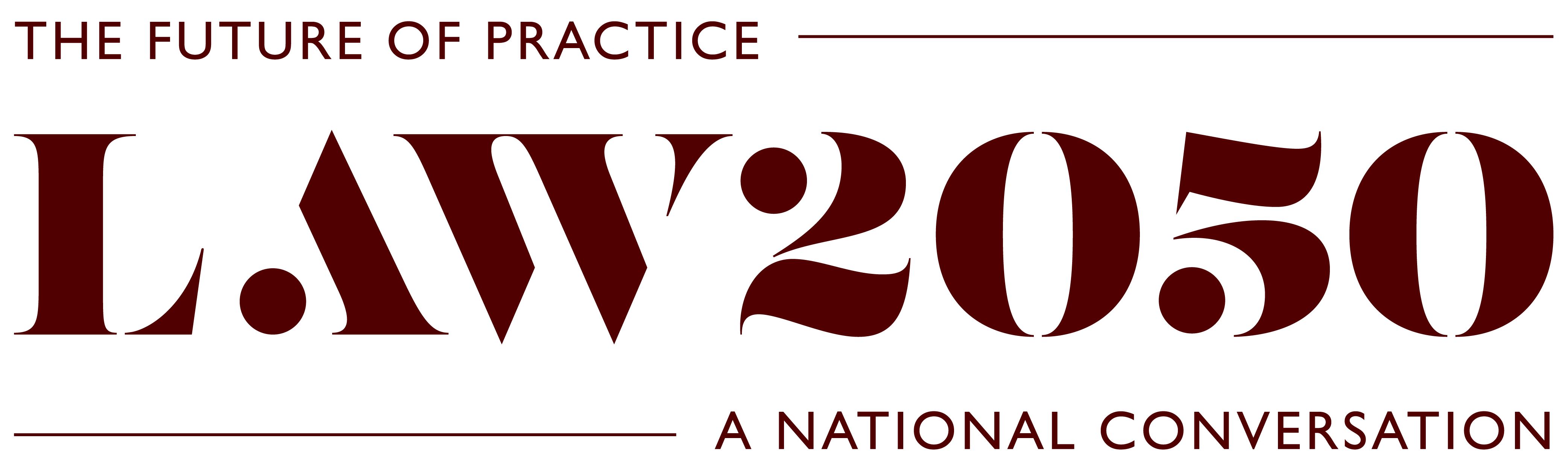 Law2050 a national conversation on the future of legal practice with